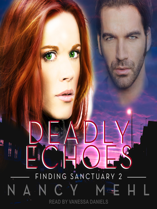 Title details for Deadly Echoes by Nancy Mehl - Wait list